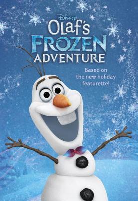 Olaf’s Frozen Adventure:  The Junior Novelization