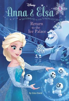 8 – Return to the Ice Palace 8 – Return to the Ice Palace